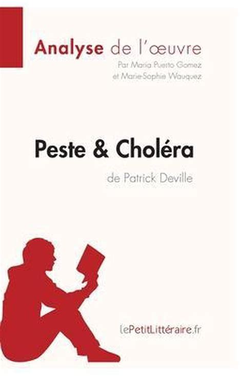 download Peste et Choléra de Patrick Deville (Analyse de l'oeuvre)